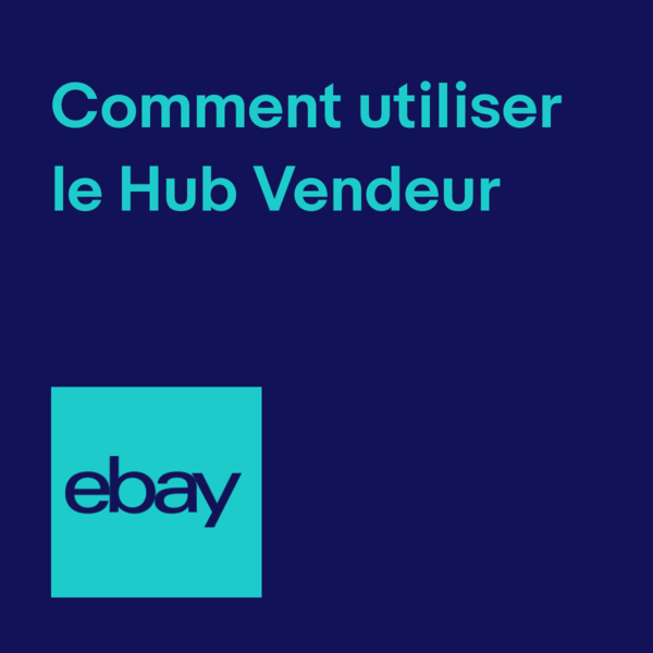 Comment utiliser le Hub Vendeur
