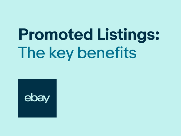 The Key Benefits of Promoted Listings Standard