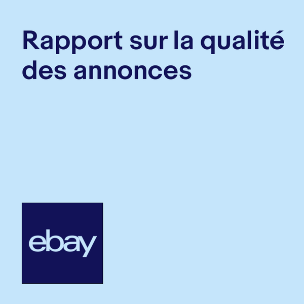 Rapport sur la qualité des annonces