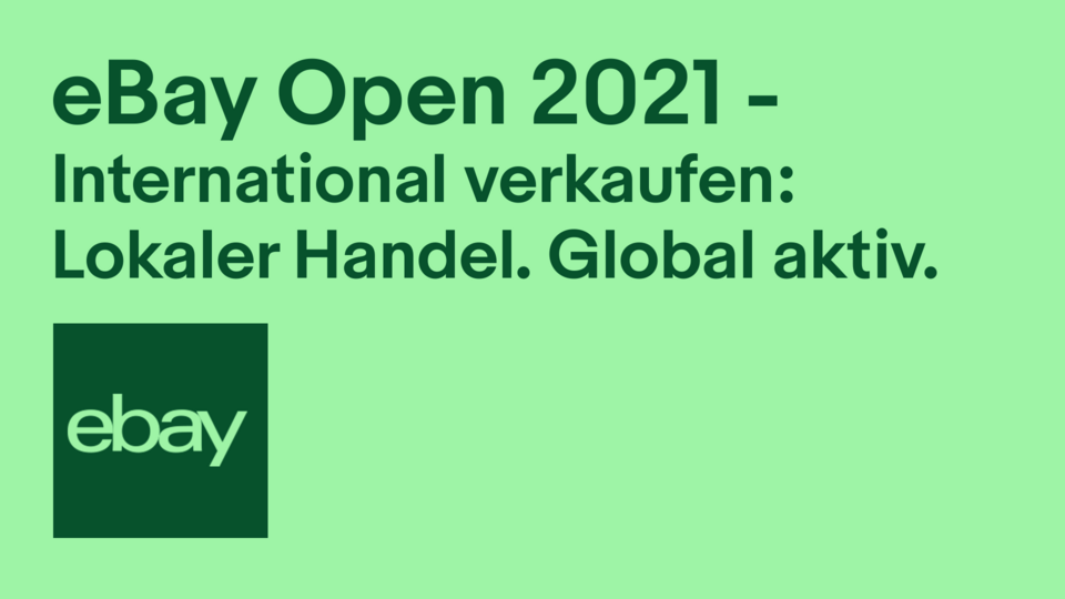 Video Vorschaubild eBay Open 2021 International verkaufen