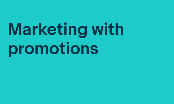 Marketing with promotions