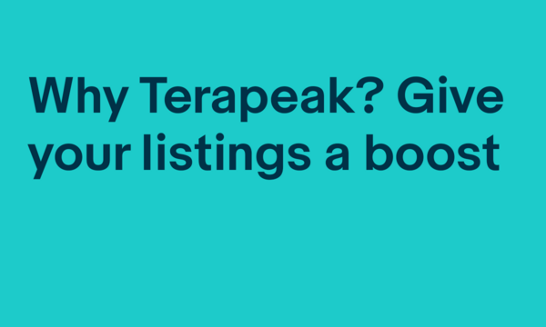 Video thumbnail with text "Why Terapeak? Give your listings a boost"