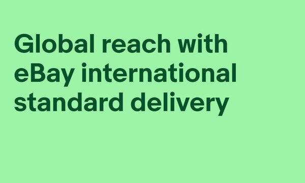 Global reach with eBay international standard delivery