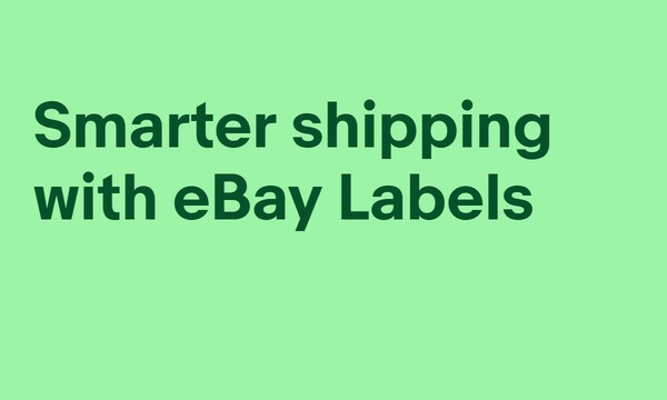 Smarter shipping with eBay labels
