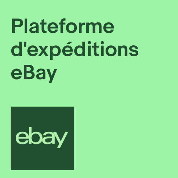 Plateforme d'expéditions eBay
