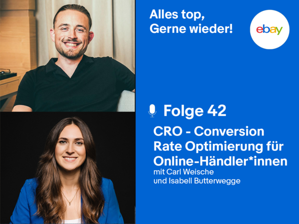 eBay Podcast, Folge 42: Conversion Rate Optimierung